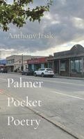 Anthony R Irsik, Anthony R. Irsik - Palmer Pocket Poetry, Häftad