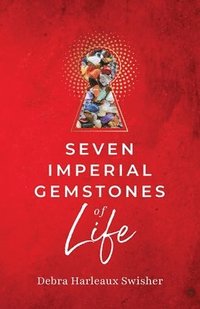 bokomslag Seven Imperial Gemstones of Life
