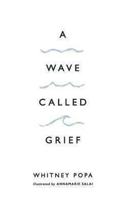 Wave Called Grief