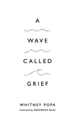 A Wave Called Grief 1