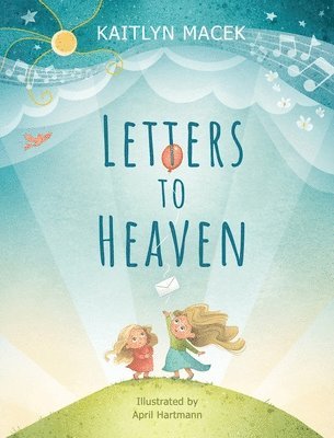 Letters to Heaven 1