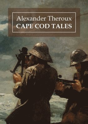 Cape Cod Tales 1