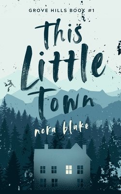 This Little Town 1