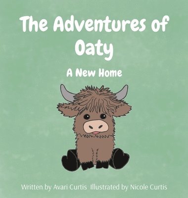 Avari Curtis - Adventures of Oaty, Inbunden