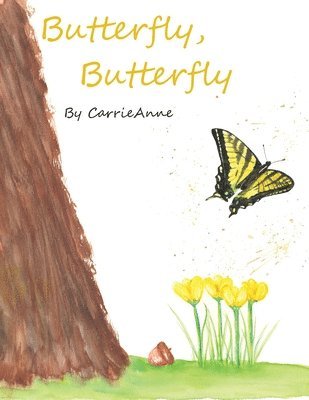 Butterfly, Butterfly 1