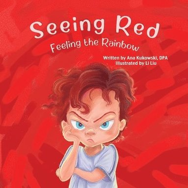 Ana Kukowski - Seeing Red, Häftad