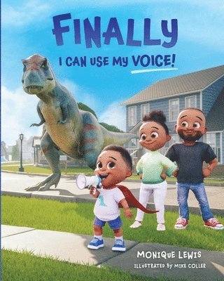 Monique Lewis - Finally I can Use My Voice!, Häftad