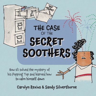 The Case of the Secret Soothers 1