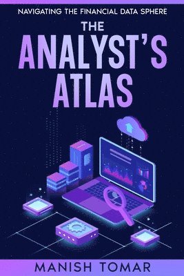 bokomslag The Analyst's Atlas