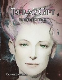 bokomslag Tsera's Gift Book-The Perfect Tear Art Edition