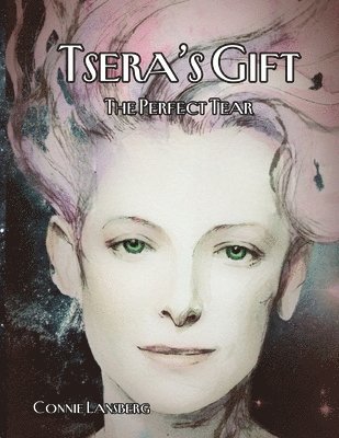 Tsera's Gift Book-The Perfect Tear Art Edition 1