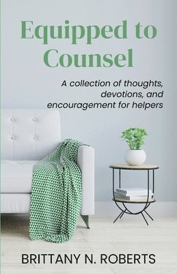 Equipped to Counsel 1