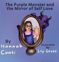 bokomslag Purple Monster and The Mirror of Self-Love