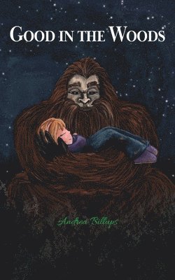 Andrea Billups - Good in the Woods, Häftad