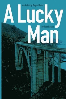 Pete Rogan - Lucky Man, Häftad