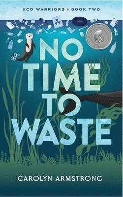 Carolyn Armstrong - No Time To Waste, Häftad