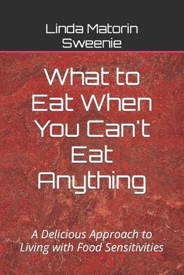 What to Eat When You Can't Eat Anything 1