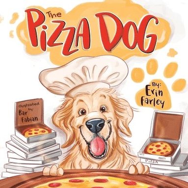 Erin Farley - Pizza Dog, Häftad