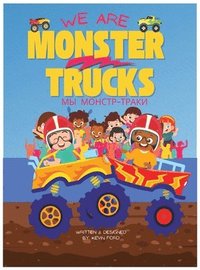 bokomslag We Are Monster Trucks