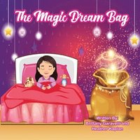 bokomslag The Magic Dream Bag