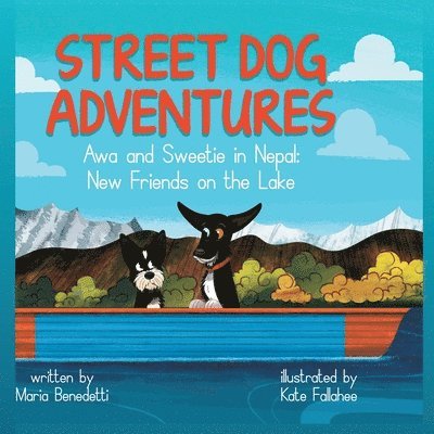 Maria Benedetti - Street Dog Adventures, Häftad