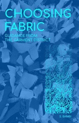 bokomslag Choosing Fabric