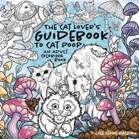 bokomslag The Cat Lover's Guidebook To Cat Poop