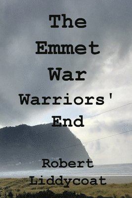 bokomslag The Emmet War - Warriors' End