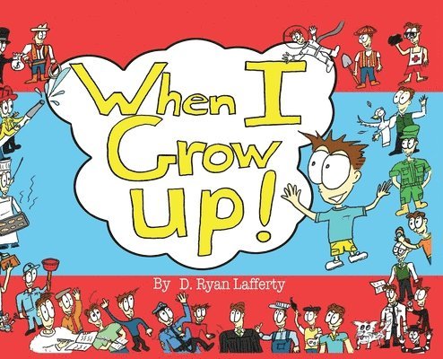 When I Grow Up! 1