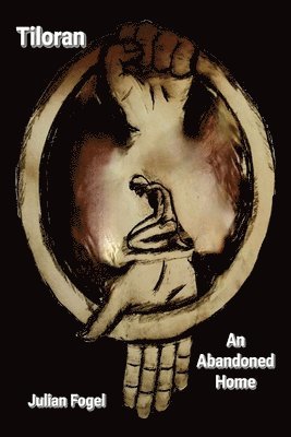 Julian Fogel - Tiloran, Häftad