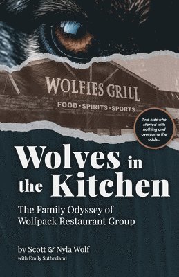 Wolves In The Kitchen 1