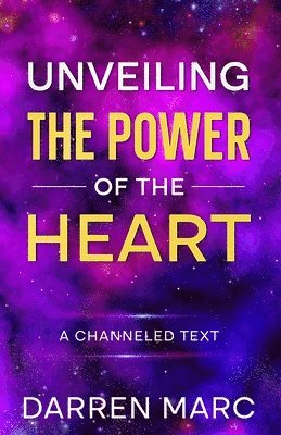 Unveiling The Power of the Heart 1