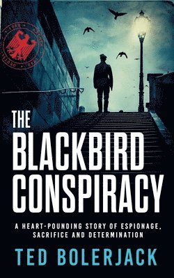 Ted Bolerjack - Blackbird Conspiracy, Häftad