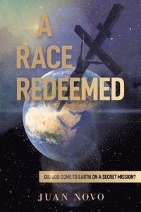 bokomslag A Race Redeemed