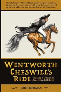 bokomslag Wentworth Cheswill's Ride