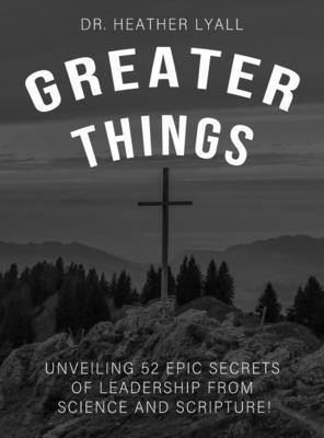 Greater Things 1