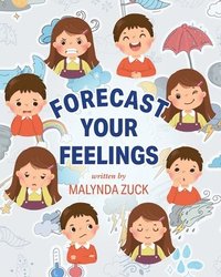 bokomslag Forecast Your Feelings