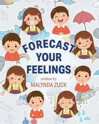 bokomslag Forecast Your Feelings