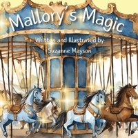 bokomslag Mallory's Magic