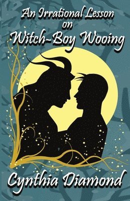 bokomslag An Irrational Lesson on Witch-Boy Wooing