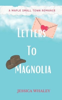 bokomslag Letters To Magnolia