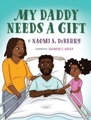 My Daddy Needs a Gift 1