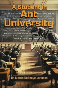 bokomslag A Student in Ant University