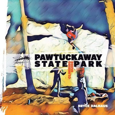 Pawtuckaway State Park Climbing Guide 1