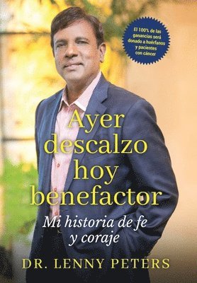 Ayer descalzo, hoy benefactor 1