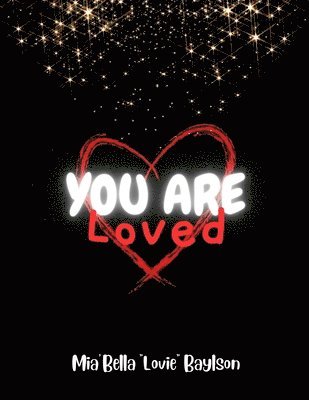 You Are Loved 1