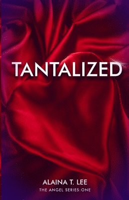 Tantalized 1