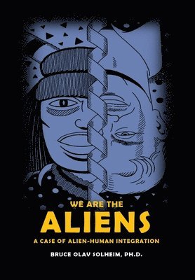 We Are the Aliens 1