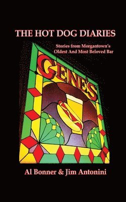 Al Bonner, Jim Antonini - Hot Dog Diaries, Häftad