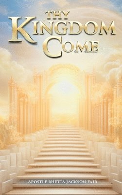 Thy Kingdom Come 1